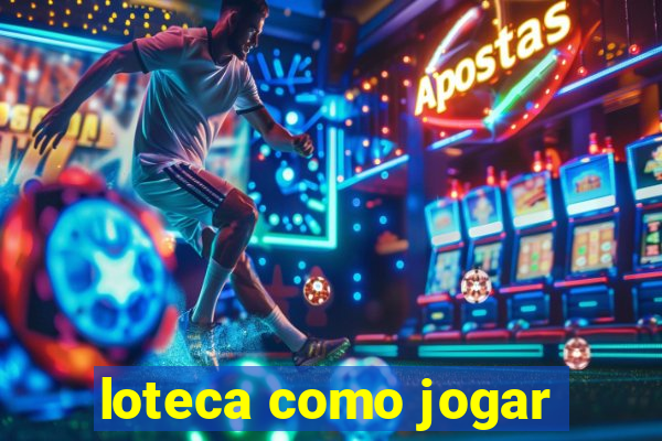 loteca como jogar